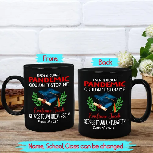 Miniatura 2 de Ever A Global Pandemic Couldn't Stop Me Taza de café de regalo para amigos graduados, taza de café negra de graduación personalizada con nombre