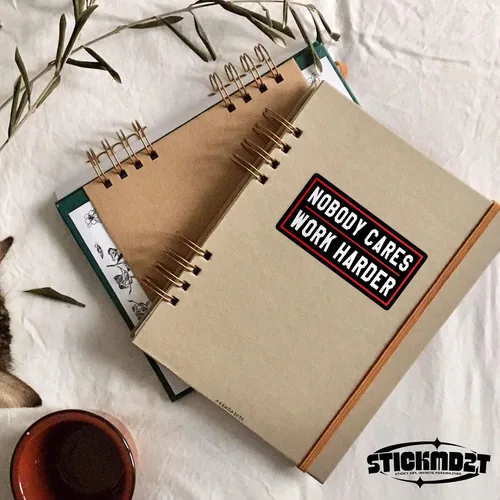 Miniatura 6 de (3 unidades) - Adhesivo con texto en inglés "Nobody Cares Work Harder" (Nobody Cares Work Harder) con texto en inglés "Nobody Cares Work Harder