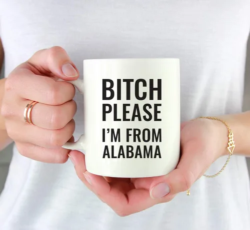 Miniatura 3 de Andaz Press Taza de café de 11 onzas, regalo de broma, Bitch Please I'm from Alabama, paquete de 1, incluye caja de regalo, divertidas ideas