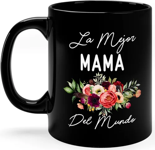Fantastic Gifts La Mejor Mama Del Mundo - Taza de regalo para madre, regalo para la mejor madre del mundo, regalo de cumpleaños, regalo para el día