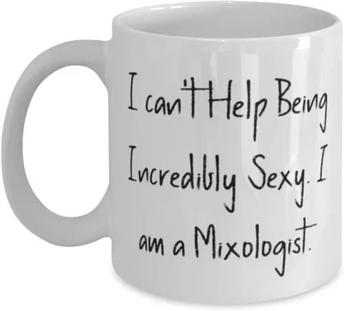 Sarcastic Mixologist Gifts, I can't Help, Sarcasm Birthday 11oz 15oz Mug Gifts Idea For Friends, Mixologist Gifts From Friends, Cocktail recipes,