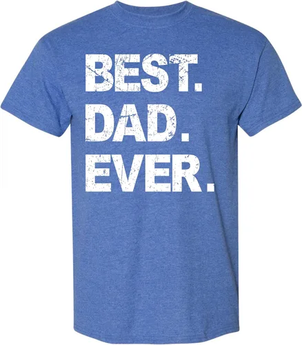 Best Dad Ever, divertida camiseta sarcástica para papá, linda camiseta de broma para hombre, regalos para papá