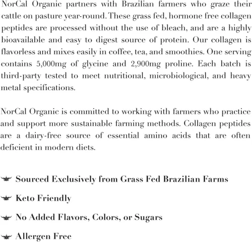 Miniatura 6 de Norcal - Péptidos de colágeno hidrolizados, 12 onzas, 0.71 onzas de proteína, 0.00 oz de carbohidratos/grasa, vacas brasileñas alimentadas con pasto