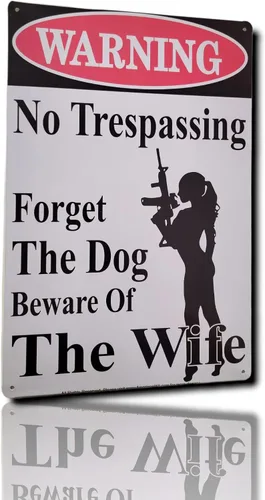 Miniatura 2 de WARNING No Trespassing – Forget About the Dog, Beware of the Wife" - Cartel de metal divertido de 12 x 8 pulgadas para el hogar, patio, garaje