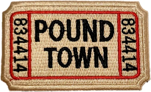Parche de 2 piezas de Ticket to Pound Town, para planchar y coser, totalmente bordado, color beige, moral divertida, táctico, parche militar,