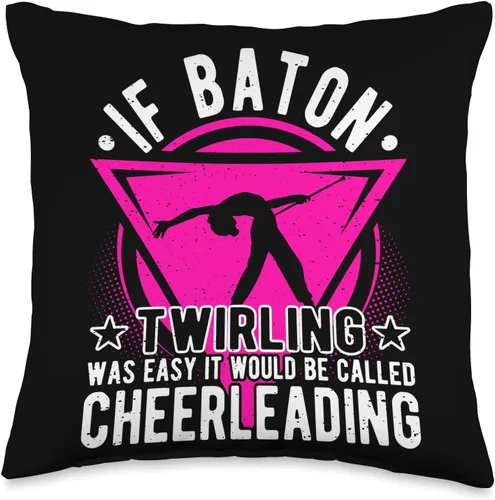 Baton Twirling Gifts For Girls & Majorettes Twirler, Cheerleading Joke, Dance Baton Majorette - Almohada de 16 x 16 pulgadas, multicolor