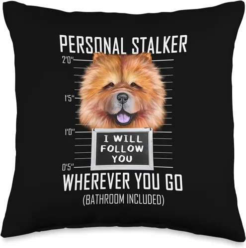 Funny Chow Chow Dog Owner Shirts & Gifts Personal Stalker Dog Chow I Will Follow You Mugshot - Cojín de 15.7 x 15.7 in, multicolor