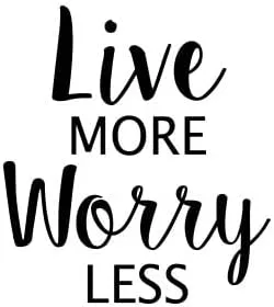 Calcomanía de vinilo con cita motivacional en inglés «Live More Worry Menos», decoración inspiradora de arte decorativo con letras «Cute Love