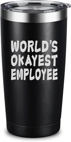 ARIABLE World's Okayest Employee 20oz Stainless Steel Tumbler - Laser Engraved Funny Employee Gift, Double Wall Vacuum Insulated Coffee Cup with Lid