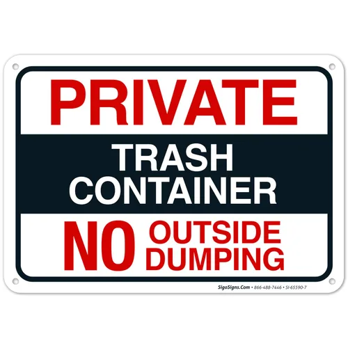 Cartel de contenedor de basura privado sin vertido exterior, 10 x 7 pulgadas, aluminio 040 libre de óxido, resistente a la decoloración, fabricado
