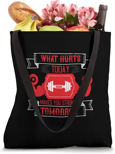Miniatura 4 de What Hurts Today, Makes You Stronger Tomorrow - Funny Gym Tote Bag