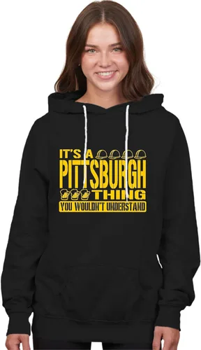 Miniatura 79 de Go All Out Sudadera con capucha It's A Pittsburgh Thing You Wouldn't Understand para hombre y mujer
