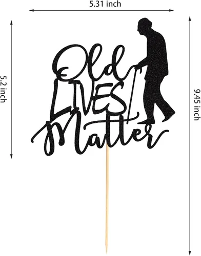 Miniatura 2 de Old Lives Matter - Decoración para pastel para adultos, divertidos regalos de cumpleaños para hombres, papá, abuelo, suministros de decoración