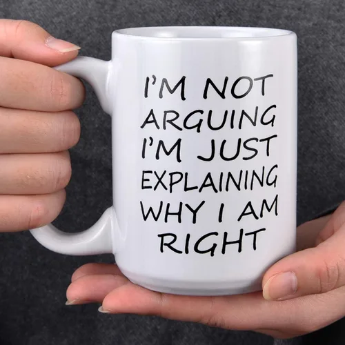 Miniatura 4 de Taza de café divertida para hombres, con texto en inglés "I Not Arging I'm Just Explaining Why I Am Right", ideas de regalo novedosas para Navidad
