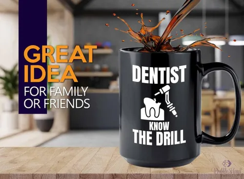 Taza de café para dentista de 15 onzas, color negro, dentista Know The Drill – Asistente dental, médico, enfermera, odoncista, pediatra,