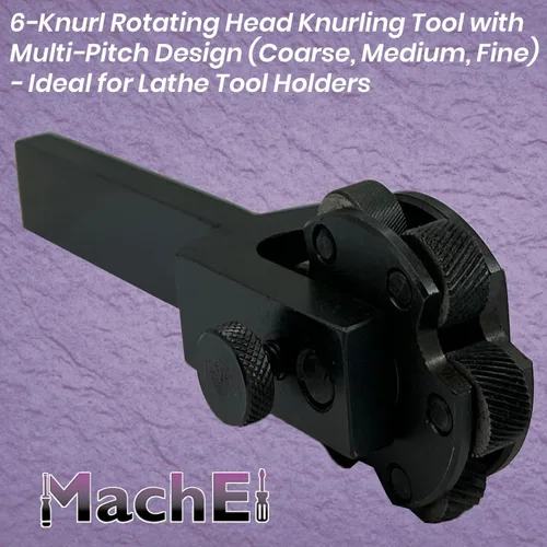 MachEI - Herramienta de moleteado de cabeza giratoria de 6 moleteado con diseño de paso múltiple (grueso, medio, fino), ideal para soportes de