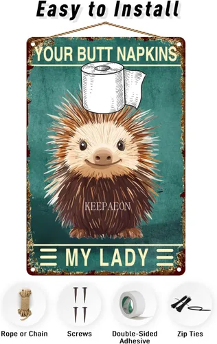 Miniatura 5 de Letrero de metal de puercoespín de 12 x 8 pulgadas con texto en inglés "Your Butt Napkins My Lady", decoración de baño para mujeres, decoración