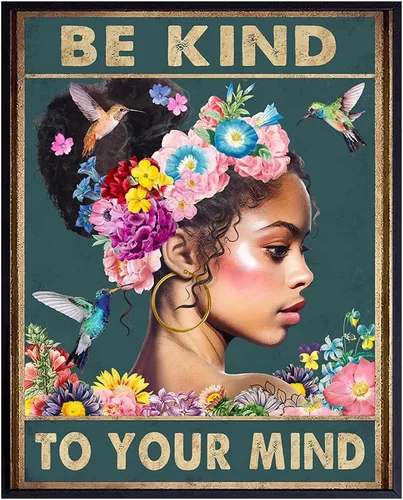 Arte de pared de mujeres afroamericanas negras – Chica negra – Be Kind to Your Mind - Citas inspiradoras - Colibríes Salud mental Póster de arte de