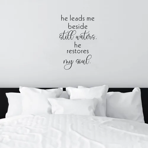 Miniatura 3 de Adhesivo decorativo de vinilo con frase en inglés «He Leads Me Beside Still Waters He Restores My Soul»