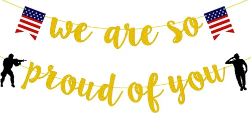 Decoraciones militares para fiestas, pancarta dorada con purpurina con texto en inglés "We are So Proud of You", bandera estadounidense con la frase