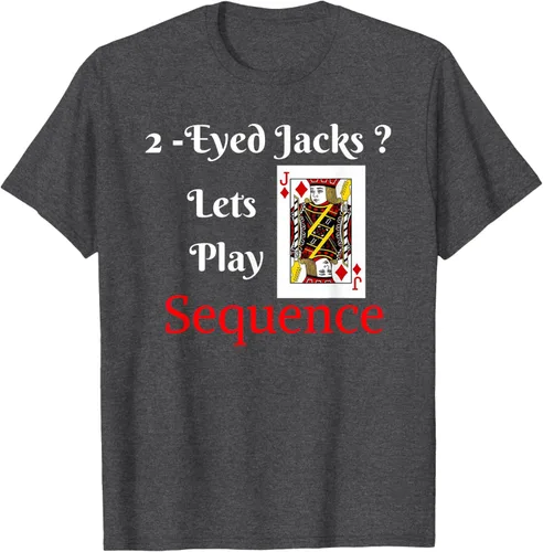 Miniatura 36 de Camiseta divertida con texto en inglés "I Have 2-Eyed Jacks Lets Play A Card Board Game