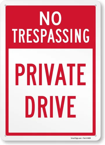 SmartSign Letrero de metal "No Trespassing Private Drive", 14 x 10 pulgadas, aluminio laminado a prueba de óxido de 40 mil, rojo y blanco, fabricado