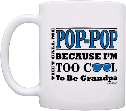 Miniatura 3 de ThisWear Regalo del Día del Padre para Pop-Pop Too Cool to Be a Grandpa Gafas de sol Regalo 11oz Taza de café de cerámica con asa 11oz - Pop-Pop