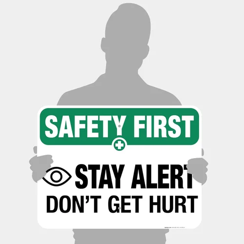 Miniatura 4 de Sigo Signs, Letrero de «Stay Alert Don't Get Hurt», letrero de seguridad de la OSHA, 18 x 24 pulgadas, HDPS de 55 mil de grosor