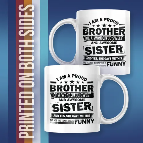 Miniatura 3 de Taza de café con texto en inglés "I Am A Proud Brother Of A Wonderful Sweet Sister" M775, color blanco