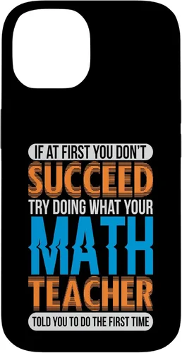 Miniatura 4 de Math Humor Do What Your Math Teacher Says Math Teacher Case for iPhone 17