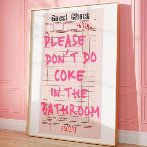 Please Don't Do Coke in the Bathroom Print Guest Check Funky Retro Wall Art Funny Toilet College Dormitorio Decoración Femenino Arte Femenino Rosa