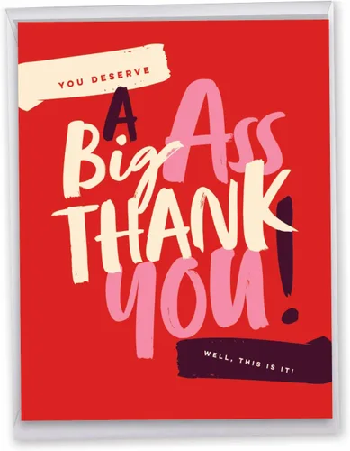 NobleWorks - Tarjeta de papel de agradecimiento grande y divertida de 8.5 x 11 pulgadas con sobre (paquete de 1) Jumbo Big Ass Thank You J6399TYG