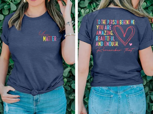 Miniatura 3 de Camisetas de salud mental para mujer, con texto en inglés You Matter, camisetas para profesores, para la persona detrás de mí, camiseta positiva