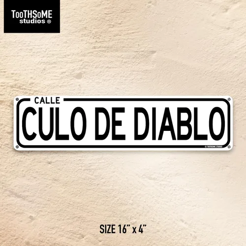 Miniatura 3 de Culo De Diablo Divertido Humor Mexicano Español 16 x 4 pulgadas, letrero de calle CDMX Calle Ciudad de México Home Bar Latino Humor Decoración