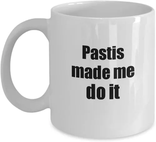 EzGift Pastis Made Me Do It - Taza divertida para amantes de las bebidas alcohólicas, idea de regalo, taza de café y té, 11 onzas