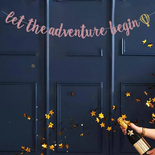 Miniatura 6 de Cartel de "Let The Adventure Begin", decoración de letrero con purpurina de oro rosa para jubilación, baby shower, mudanza, graduación, viajes