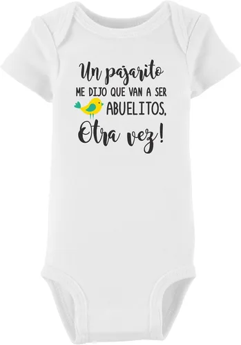 Un pajarito me dijo que van a ser abuelitos otra vez pregnancy announcement bodysuit youre going to be grandparents Guess what Pregnancy reveal Were