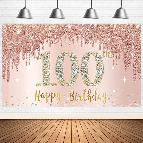 Decoraciones de Fondo de Pancarta de Feliz Cumpleaños 100 para Mujeres, Suministros de Letrero de Fiesta de Cumpleaños 100 Oro Rosa, Accesorios de