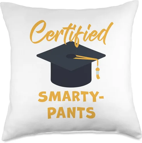 Funny Graduation & Class Humor Certified Smarty-Pants – Student Teacher School Graduation Throw Pillow, 18x18, Multicolor