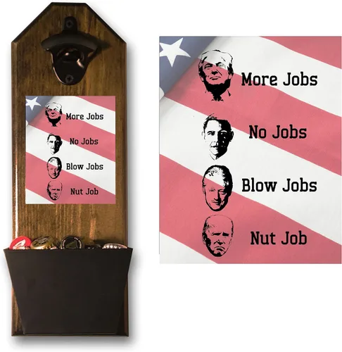 Jobs by President - Wall Mounted Bottle Opener with Cap Catacher - Rustic Sign, Funny Meme - 100% Real Wood. 3/4" Thick - 15" Tall(Jobs Bottle