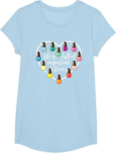 Miniatura 20 de Life Is Full Of Important Choices - Camiseta de regalo para esmalte de uñas