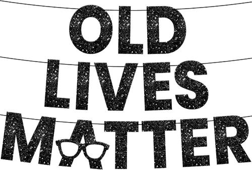 KatchOn, Cartel Black Old Lives Matter – Brillantina, 10 pies | Old Lives Matter Black para decoraciones de fiesta de jubilación para hombres | Old