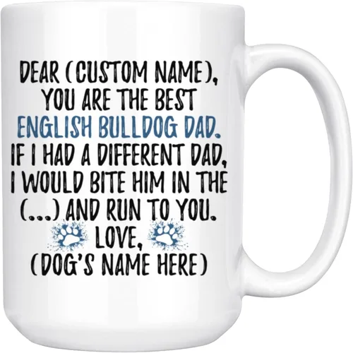 Taza personalizada de Bulldog Inglés para papá, Bulldog británico, taza para papá de bulldog inglés, regalo del dueño de Bulldog Inglés (15 onzas)