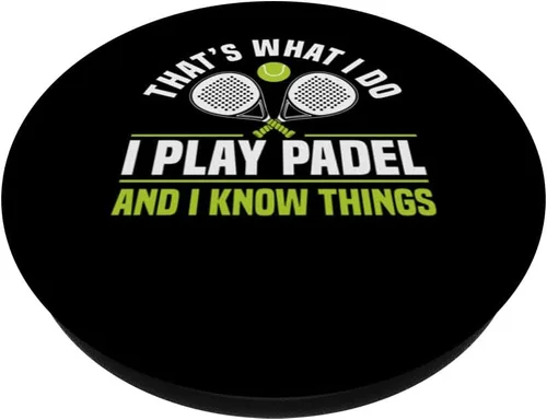Miniatura 2 de Thats What I Do I Play Paleta de pádel PopSockets Adhesivo PopGrip
