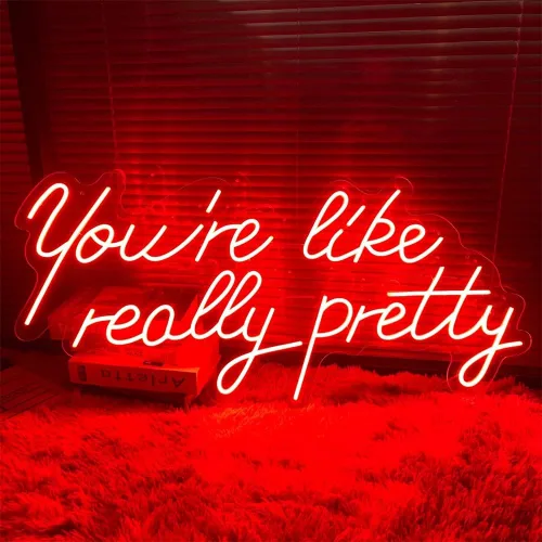 Letrero LED de neón “You are like really pretty”|Acrílico transparente|Atenuadores|Para interiores/cuartos/bar/telón de fondo Rojo