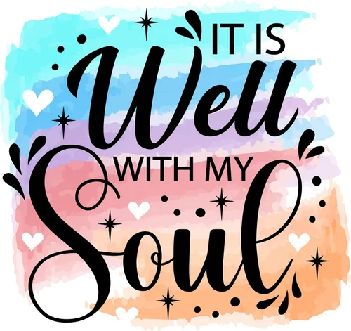 It is Well with my Soul - Transferencia de sublimación lista para prensar, impresión de transferencia de sublimación, lista para usar, subdiseño,
