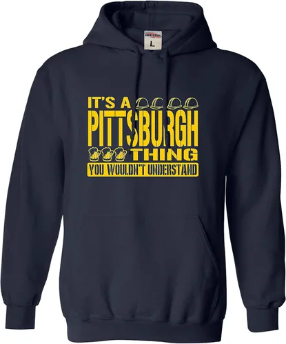 Miniatura 73 de Go All Out Sudadera con capucha It's A Pittsburgh Thing You Wouldn't Understand para hombre y mujer