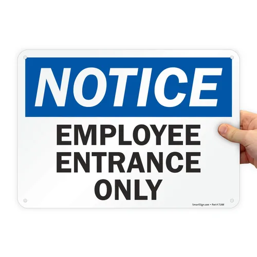 SmartSign Letrero de metal OSHA de 10 x 14 pulgadas, con texto en inglés "Notice - Employee Entrance Only", aluminio laminado a prueba de óxido,