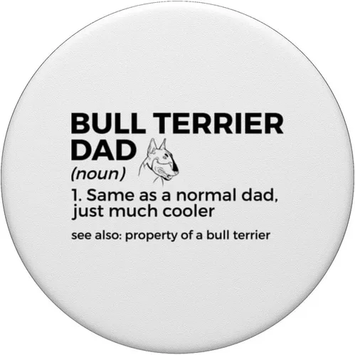 Miniatura 3 de Bull Terrier Dad Definition Funny Property Of A Bull Terrier PopSockets Standard PopGrip