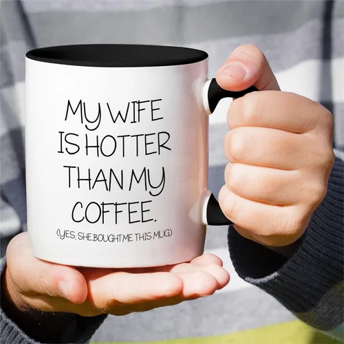 Miniatura 4 de Retreez - Taza divertida con texto en inglés "My Wife is Hotter Than My Coffee She Bought Me This Mug", 325 ml, taza de café de cerámica, VLT028